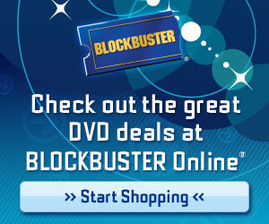 Check out the great DVD deals at BLOCKBUSTER Onlin