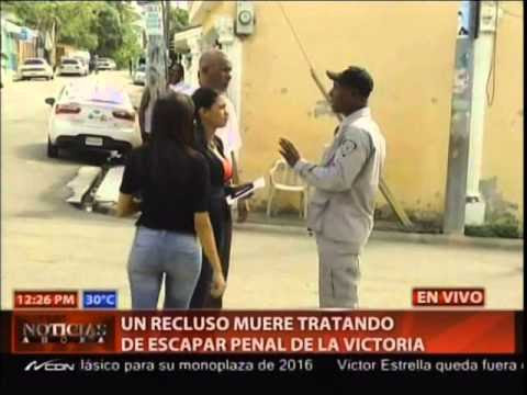 Seguridad de la cárcel La Victoria mata preso que intentó fugarse 
