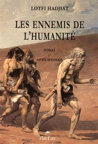 Les ennemis de l'humanité