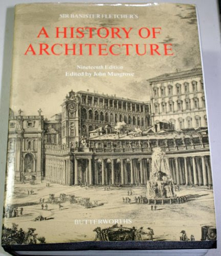 Sir Banister Fletcher's a History of ArchitectureFrom Architectural Press