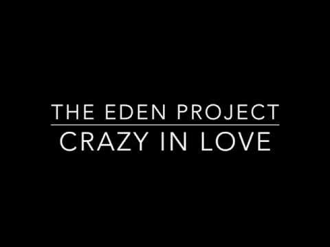 The Best 26 Crazy In Love Lyrics Eden