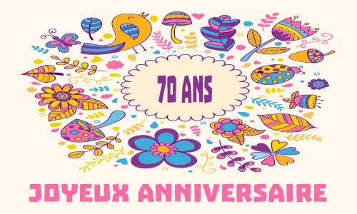 Carte Anniversaire Femme 70 Ans Oiseau