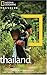 National Geographic Traveler: Thailand, 3rd Edition