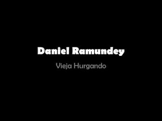 Vieja hurgando - Daniel Ramundey