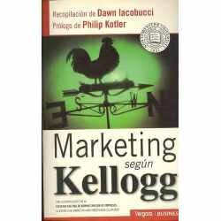 Marketing Segun Kellogg (Spanish Edition), by Dawn Iacobucci, Philip Kotler