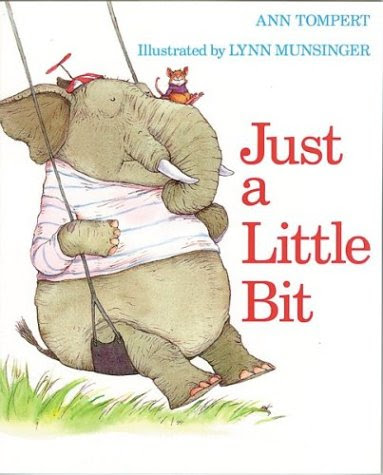 Just a Little BitBy Ann Tompert