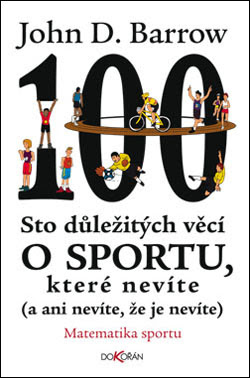 Obalka Sto důležitých věcí o sportu, které nevíte (a ani nevíte, že je nevíte)