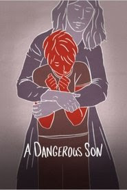 A Dangerous Son 2018 Streaming vf hd