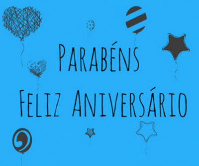 Parabéns! Feliz aniversário! - Status e Imagens