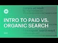 How search works: paid vs. organic search traffic - SEO tutorial