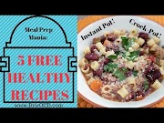 Viral Meal Prep Mania INSTANT POT CROCK POT 5 Free Healthy Recipes , Video Manic Pot Head most popullar!