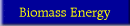 Biomass Energy