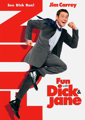 Fun with Dick & Jane