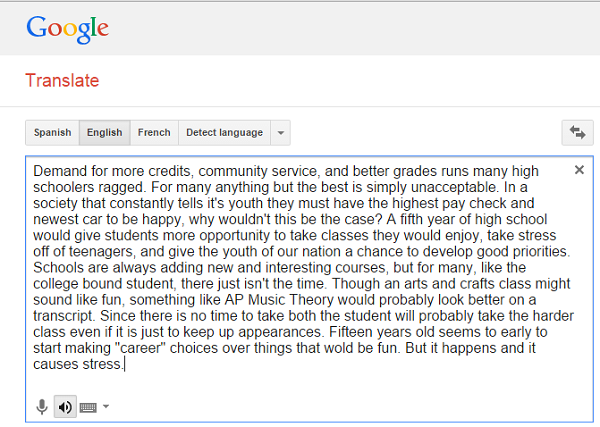 Writing an essay? Copy and paste it into Google Translate. Listen to it. This can help you to find errors easily.