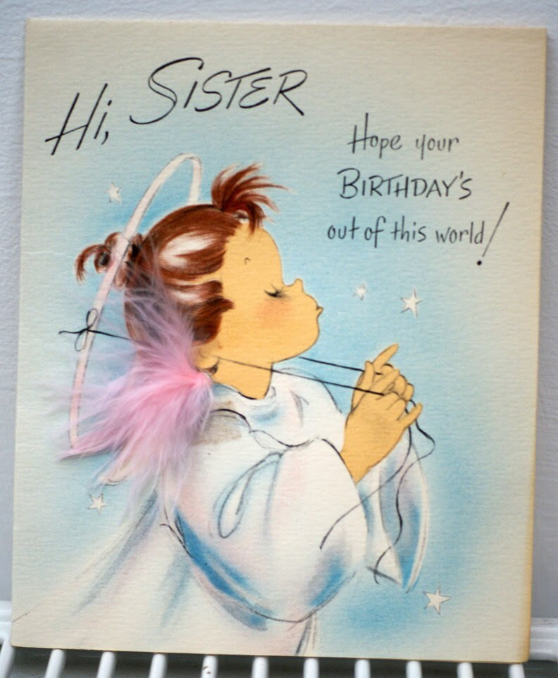 happy birthday greetings for sister. Vintage 1950s Hi Sister Happy