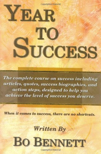 Year to SuccessBy Bo Bennett