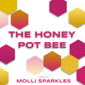 The Honey Pot Bee (with Molli Sparkles)
