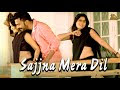 SAJJNA MERA DIL (COUPLE HOT DJ SONG FULL OFFICIAL VIDEO 2015) | ABHIMANYU SHARMA.