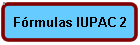 Fórmulas IUPAC 2