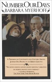 Number Our Days, by Barbara Myerhoff