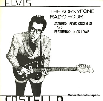 COSTELLO, ELVIS kornyfone radio hour, the