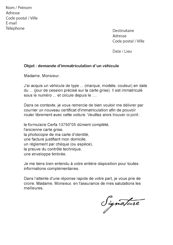 Lettre De Demande D Immatriculation Vehicule Modele De Lettre