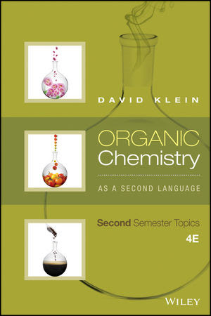 Wiley Organic Chemistry As A Second Language Second