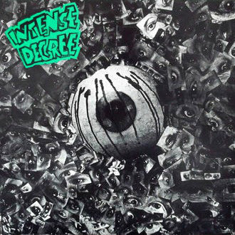 Intense Degree - The Eyes Have It - 1992