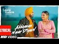 Akhiyaan Naar Diyaan: Laung Laachi (Lyrical Song) Ammy VIrk, Mannat Noor | Neeru Bajwa