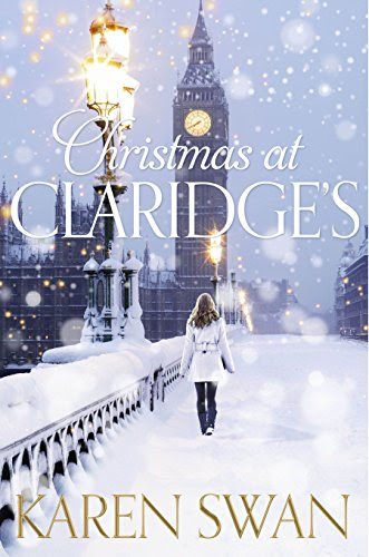 Christmas at Claridge's, by Karen Swan
