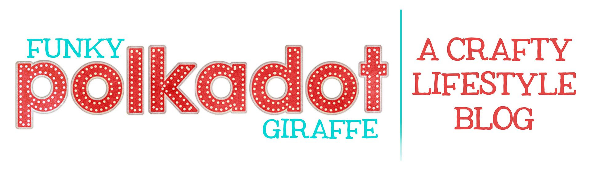 FUNKY POLKADOT GIRAFFE