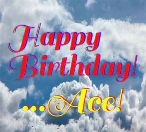 Browse gifts for her at harrods and find the perfect gift, with everything from fine jewellery to luxury perfumes. Happy Birthday Ace... Free Happy Birthday eCards, Greeting