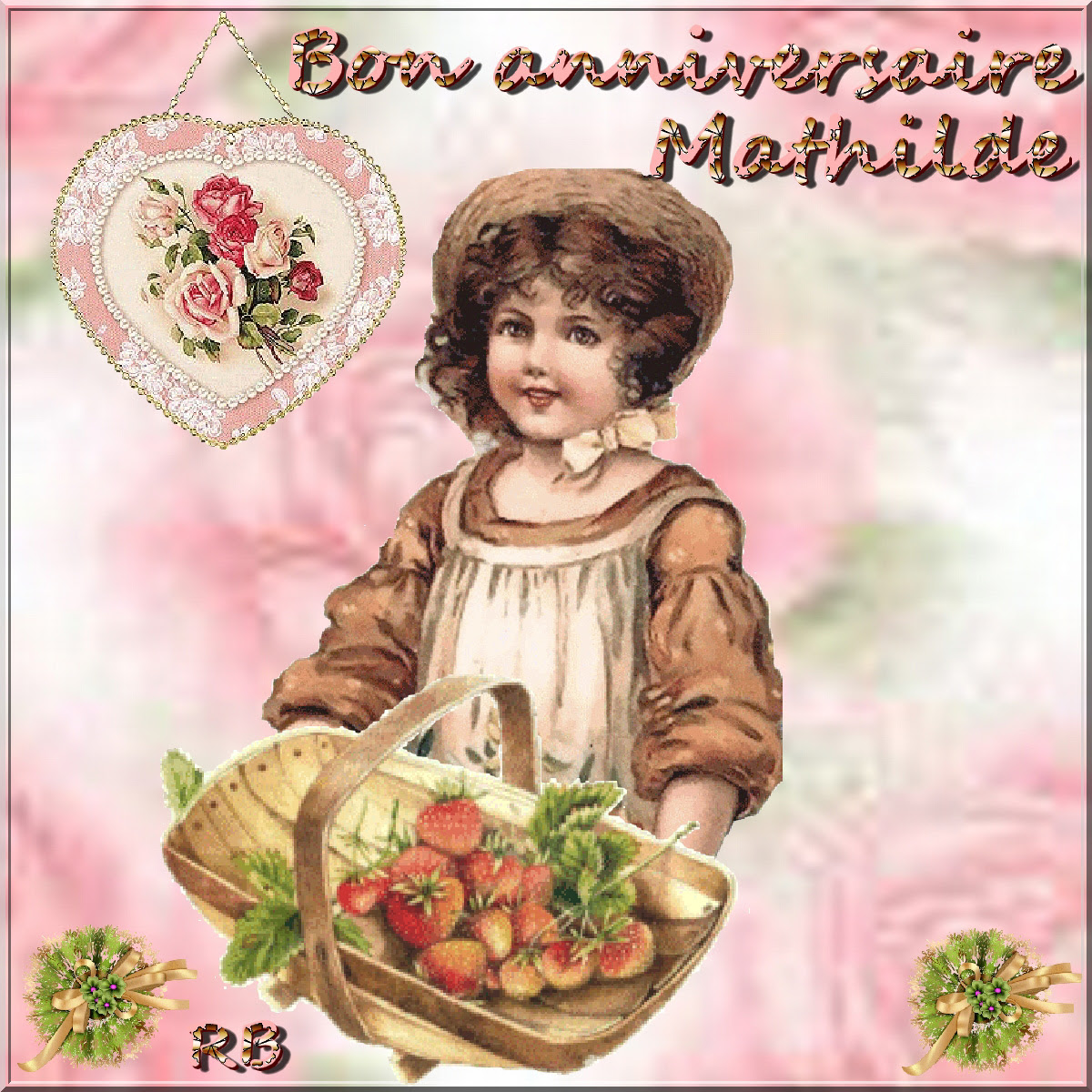 Bon Anniversaire Mathilde