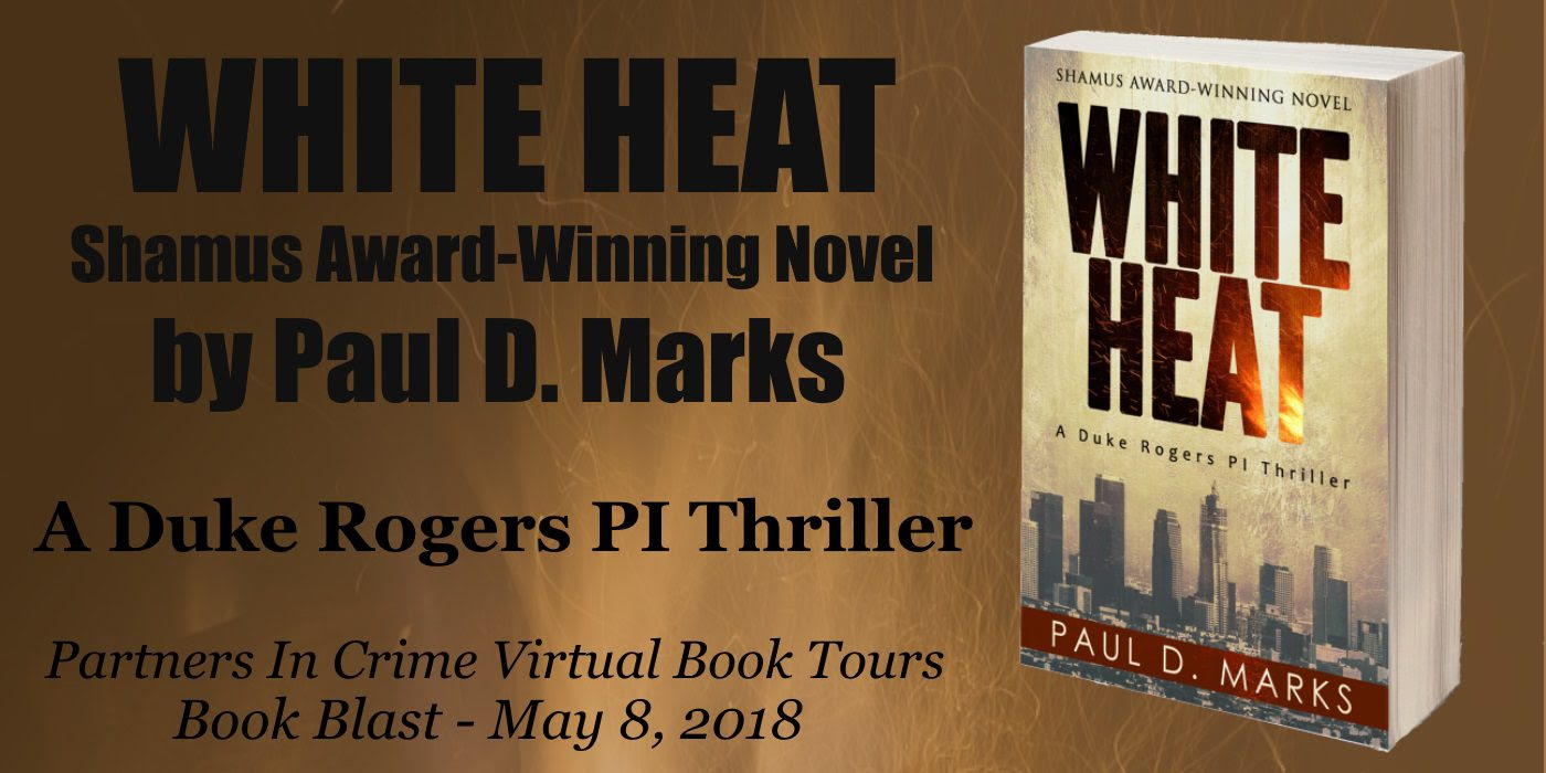 White Heat by Paul D. Marks | Tour Banner