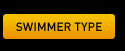Swimmer Type