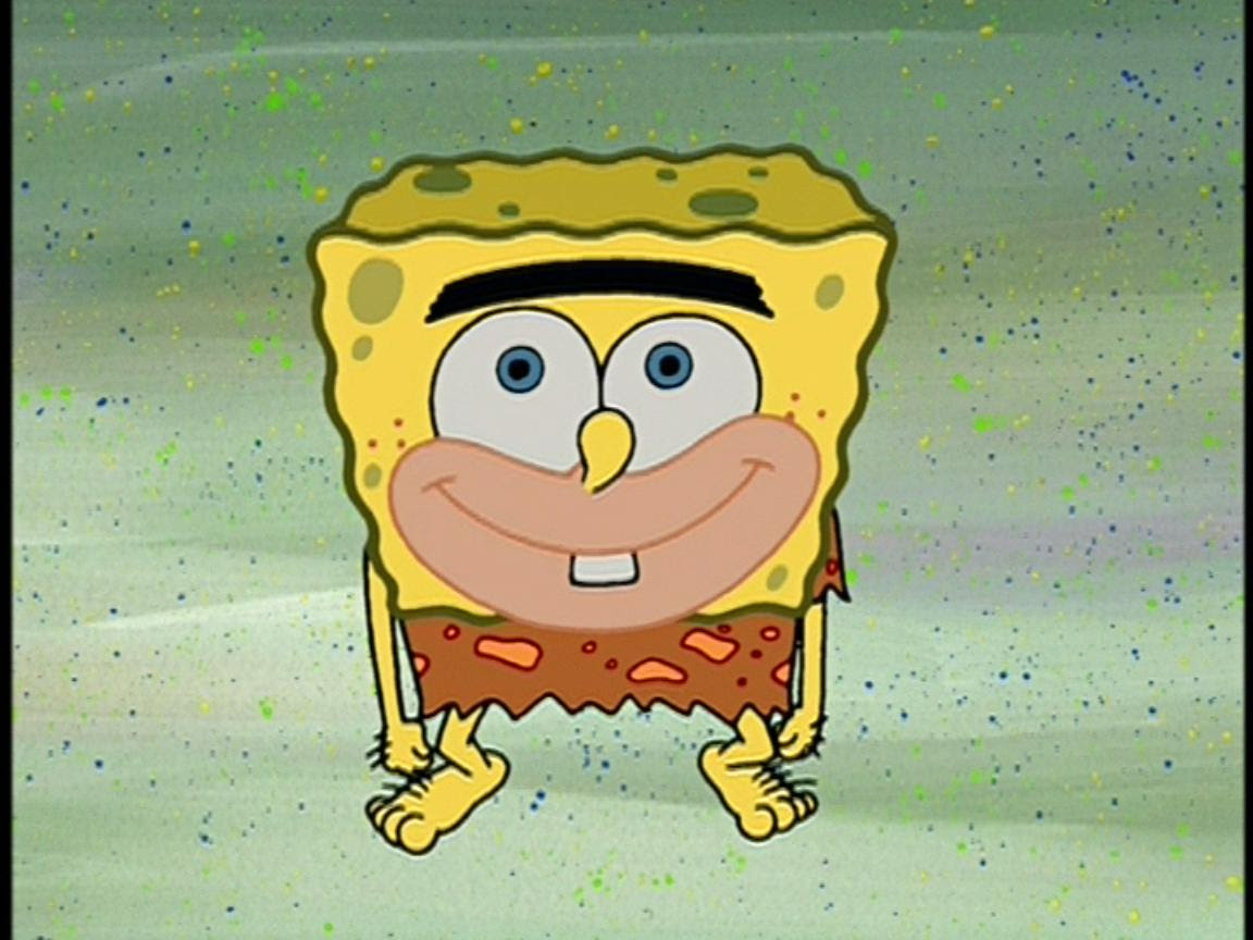 Hi How Are Ya Intensifies SpongeGar Primitive Sponge Caveman