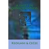 A Shift In Consciousness