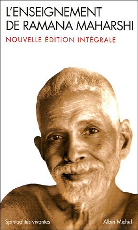 L'Enseignement de Ramana Maharshi L'Enseignement de Ramana Maharshi