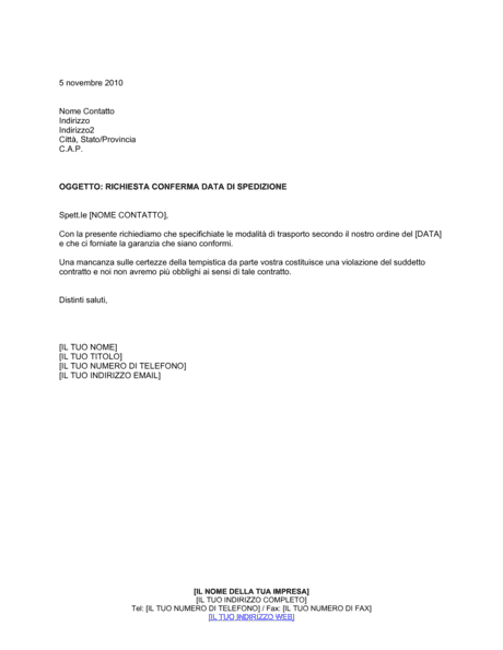 Richiesta conferma data di spedizione - Modelli e esempi di moduli ...