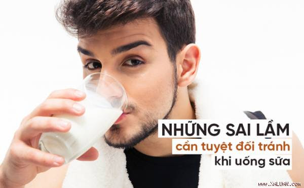 Sữa rất tốt, nhưng những cách uống sữa sai lầm sau đây lại gây hại lớn cho sức khỏe