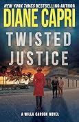 Twisted Justice by Diana Capri