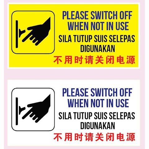 sila tutup suis selepas digunakan