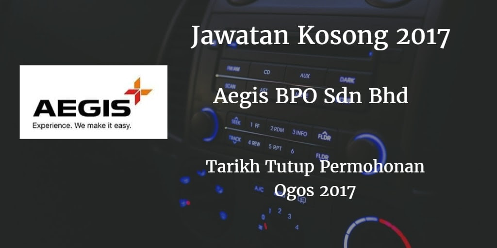 Jawatan Kosong AEGIS BPO SDN BHD Ogos 2017