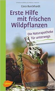 Burckhardt Erste Hilfe mit Wildpflanzen
