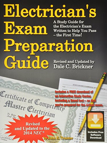 Electrician's Exam Preparation Guide to the 2014 NEC, by John E Traister
