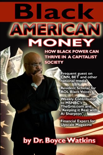 Black American Money, by Dr. Boyce Watkins