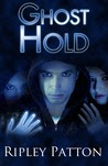 Ghost Hold (The PSS Chronicles, #2)