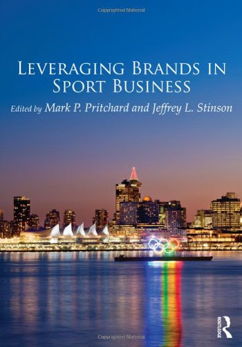 Leveraging Brands in Sport BusinessFrom Routledge