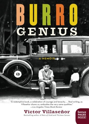 Burro Genius: A Memoir, by Victor Villasenor