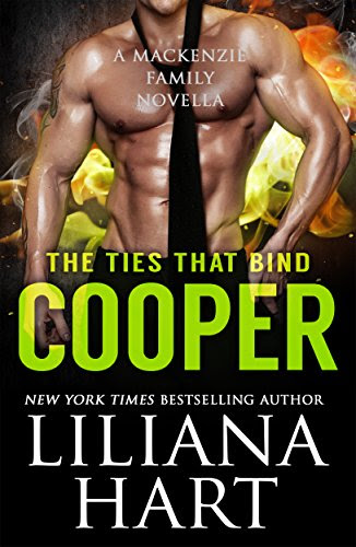 Cooper: The Ties That Bind (The MacKenzie Family Book 8), by Liliana Hart